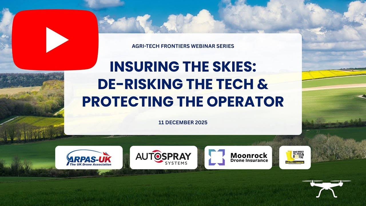 Agri-Tech Frontiers | Insuring the Skies – De-Risking the Tech & Protecting the Operator
